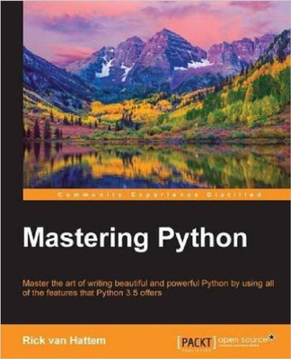 Mastering Python(English, Electronic book text, Hattem Rick van)