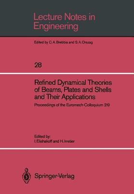 Refined Dynamical Theories of Beams, Plates and Shells and Their Applications(English, Paperback, unknown)