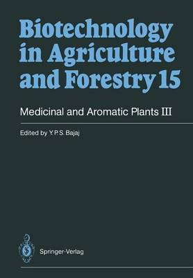 Medicinal and Aromatic Plants III(English, Paperback, Bajaj Y. P. S.)