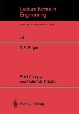 Field Analysis and Potential Theory(English, Paperback, Edgar Robert S.)