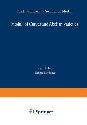 Moduli of Curves and Abelian Varieties(English, Paperback, unknown)