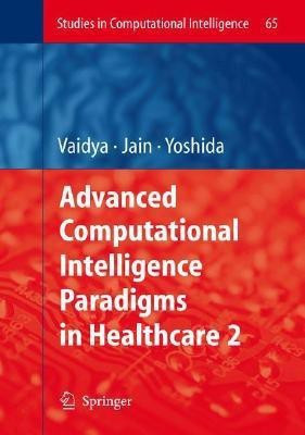 Advanced Computational Intelligence Paradigms in Healthcare - 2(English, Hardcover, unknown)