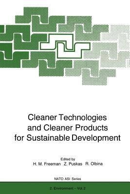 Cleaner Technologies and Cleaner Products for Sustainable Development(English, Paperback, unknown)