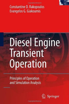 Diesel Engine Transient Operation(English, Hardcover, Rakopoulos Constantine D.)