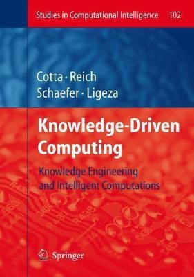 Knowledge-Driven Computing  - Knowledge Engineering and Intelligent Computations(English, Hardcover, unknown)