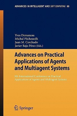 Advances on Practical Applications of Agents and Multiagent Systems(English, Paperback, unknown)
