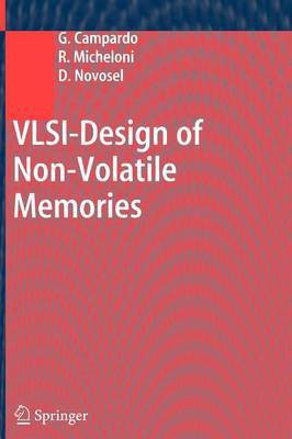 VLSI-Design of Non-Volatile Memories(English, Paperback, Campardo Giovanni)