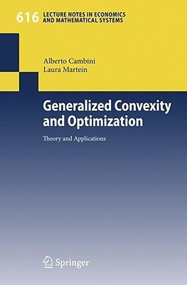 Generalized Convexity and Optimization(English, Paperback, Cambini Alberto)