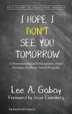 I Hope I Don't See You Tomorrow(English, Hardcover, Gabay Lee A.)