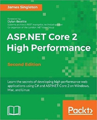 ASP.NET Core 2 High Performance -(English, Paperback, Singleton James) Flipkart