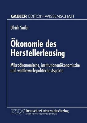 OEkonomie des Herstellerleasing(German, Paperback, unknown)