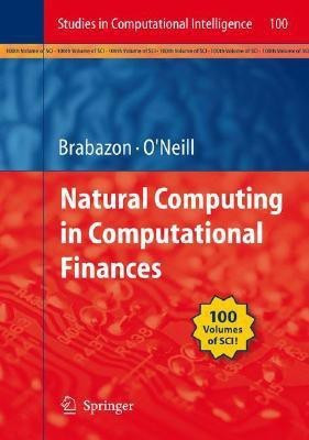 Natural Computing in Computational Finance(English, Hardcover, unknown)