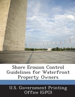 Shore Erosion Control Guidelines for Waterfront Property Owners(English, Paperback, unknown)