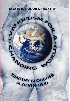 Evangelism for a Changing World(English, Paperback, Beougher Timothy)