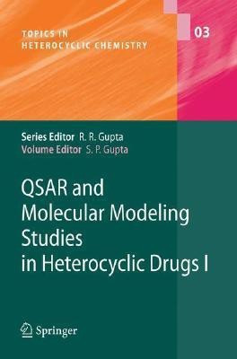 QSAR and Molecular Modeling Studies in Heterocyclic Drugs I(English, Hardcover, unknown)