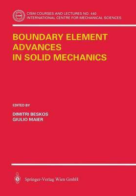 Boundary Element Advances in Solid Mechanics(English, Paperback, unknown)