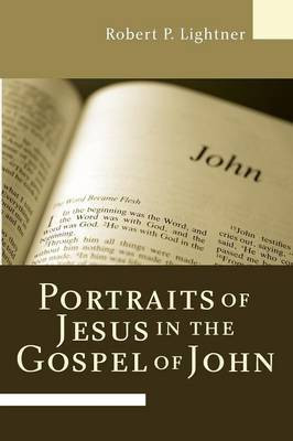 Portraits of Jesus in the Gospel of John(English, Paperback, Lightner Robert P Dr)