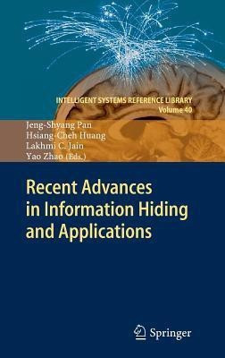 Recent Advances in Information Hiding and Applications(English, Hardcover, unknown)