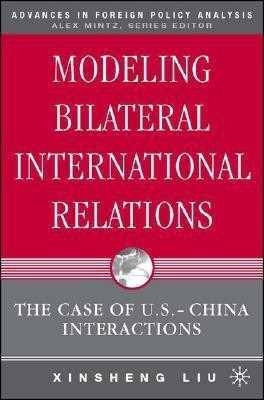 Modeling Bilateral International Relations(English, Hardcover, Liu X.)