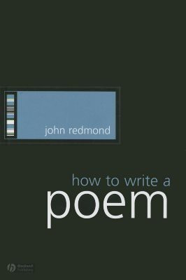 How to Write a Poem(English, Hardcover, Redmond John)