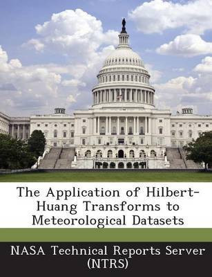 The Application of Hilbert-Huang Transforms to Meteorological Datasets(English, Paperback, unknown)