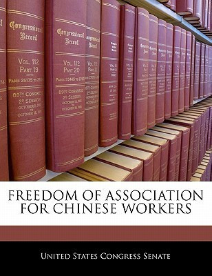 Freedom of Association for Chinese Workers(English, Paperback, unknown)