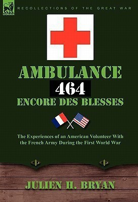 Ambulance 464 Encore Des Blesses(English, Paperback, Bryan Julien H)