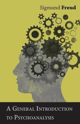 A General Introduction to Psychoanalysis(English, Paperback, Freud Sigmund)