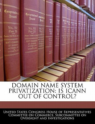 Domain Name System Privatization(English, Paperback, unknown)