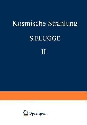 Kosmische Strahlung II / Cosmic Rays II(English, Paperback, unknown)
