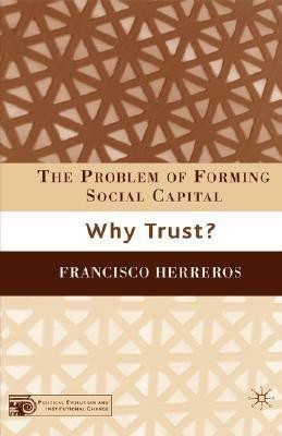 The Problem of Forming Social Capital(English, Hardcover, Herreros F.)