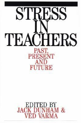 Stress in Teachers(English, Paperback, Dunham Jack)