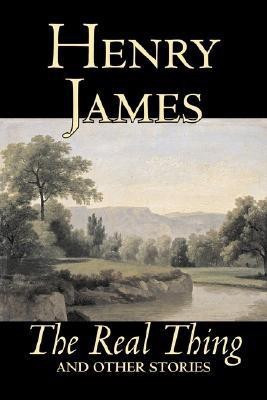 The Real Thing and Other Stories(English, Paperback, James Henry)