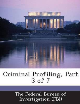 Criminal Profiling, Part 3 of 7(English, Paperback, unknown)