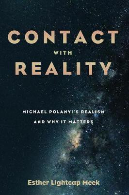 Contact with Reality(English, Paperback, Meek Esther Lightcap)