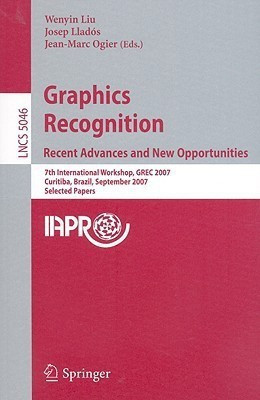 Graphics Recognition. Recent Advances and New Opportunities(English, Paperback, unknown)