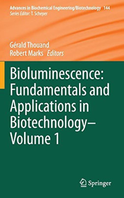 Bioluminescence: Fundamentals and Applications in Biotechnology - Volume 1(English, Hardcover, unknown)
