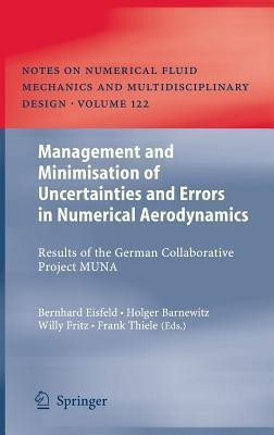 Management and Minimisation of Uncertainties and Errors in Numerical Aerodynamics(English, Hardcover, unknown)