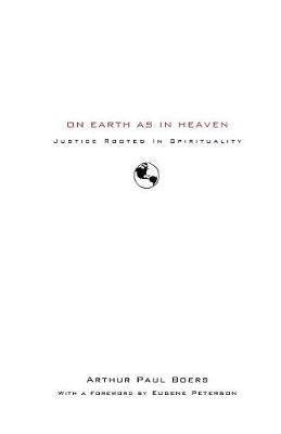 On Earth as in Heaven(English, Paperback, Boers Arthur Paul)