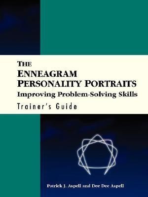 The Enneagram Personality Portraits, Trainer's Guide(English, Paperback, Aspell Patrick J.)