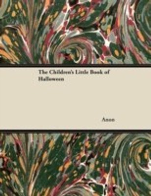 The Children's Little Book of Halloween(English, Paperback, Anon)