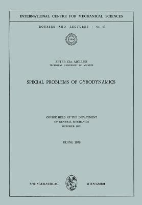 Special Problems of Gyrodynamics(English, Paperback, Mueller Peter C.)