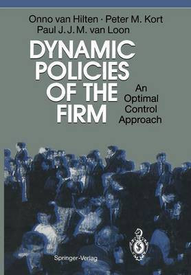 Dynamic Policies of the Firm(English, Paperback, Hilten Onno van)