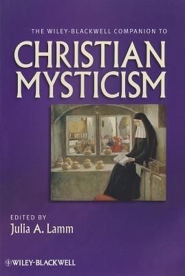 The Wiley-Blackwell Companion to Christian Mysticism(English, Hardcover, unknown)