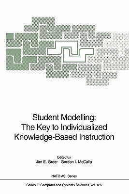 Student Modelling: The Key to Individualized Knowledge-Based Instruction(English, Paperback, unknown)