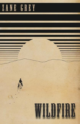 Wildfire(English, Paperback, Grey Zane)