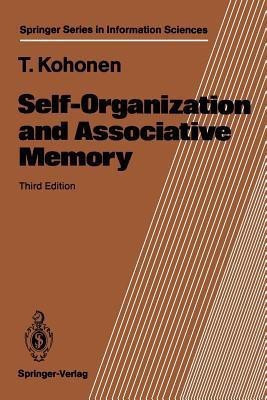 Self-Organization and Associative Memory(English, Paperback, Kohonen Teuvo)