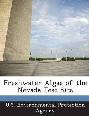 Freshwater Algae of the Nevada Test Site(English, Paperback, unknown)