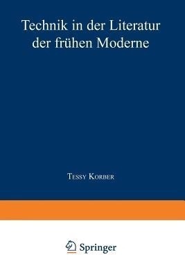 Technik in der Literatur der fruehen Moderne(German, Paperback, unknown)