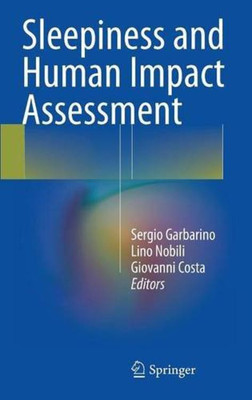 Sleepiness and Human Impact Assessment(English, Hardcover, unknown)